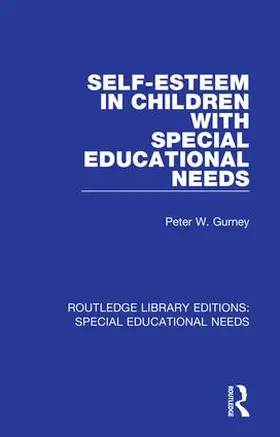 Gurney |  Self-Esteem in Children with Special Educational Needs | Buch |  Sack Fachmedien