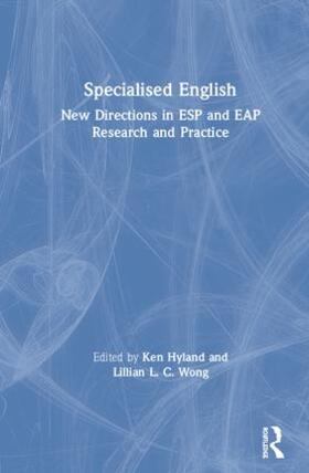 Hyland / Wong |  Specialised English | Buch |  Sack Fachmedien