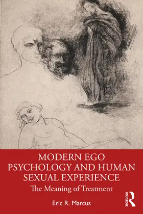 Marcus |  Modern Ego Psychology and Human Sexual Experience | Buch |  Sack Fachmedien