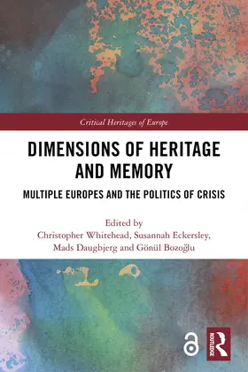 Whitehead / Eckersley / Daugbjerg |  Dimensions of Heritage and Memory | Buch |  Sack Fachmedien