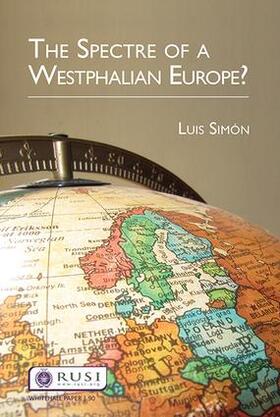 Simon |  The Spectre of a Westphalian Europe? | Buch |  Sack Fachmedien