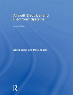 Wyatt / Tooley |  Aircraft Electrical and Electronic Systems | Buch |  Sack Fachmedien