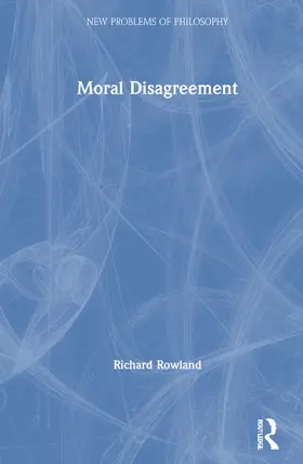 Cosker-Rowland |  Moral Disagreement | Buch |  Sack Fachmedien