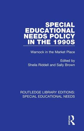 Riddell / Brown |  Special Educational Needs Policy in the 1990s | Buch |  Sack Fachmedien