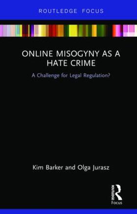 Barker / Jurasz |  Online Misogyny as Hate Crime | Buch |  Sack Fachmedien