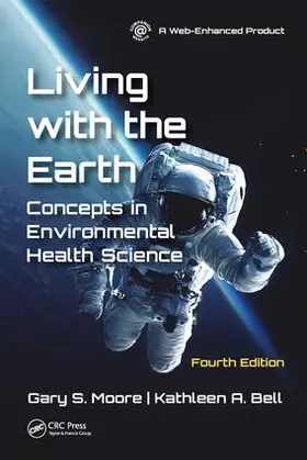 Moore / Bell |  Living with the Earth, Fourth Edition | Buch |  Sack Fachmedien