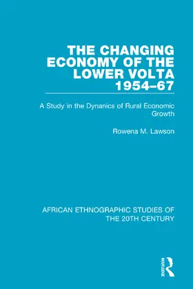 Lawson |  The Changing Economy of the Lower Volta 1954-67 | Buch |  Sack Fachmedien