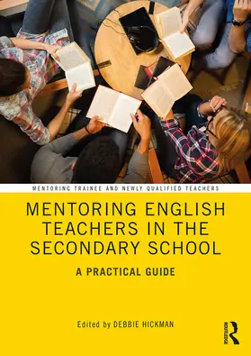 Hickman |  Mentoring English Teachers in the Secondary School | Buch |  Sack Fachmedien