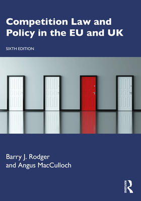 Macculloch / Rodger |  Competition Law and Policy in the EU and UK | Buch |  Sack Fachmedien