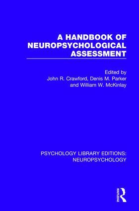 Crawford / Parker / McKinlay |  A Handbook of Neuropsychological Assessment | Buch |  Sack Fachmedien