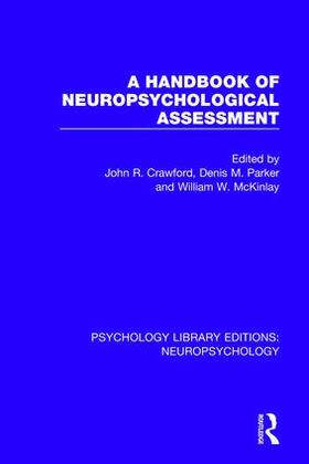 Parker / Crawford / McKinlay |  A Handbook of Neuropsychological Assessment | Buch |  Sack Fachmedien