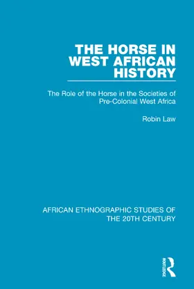 Law |  The Horse in West African History | Buch |  Sack Fachmedien