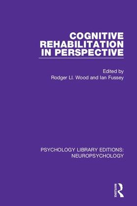 Wood / Fussey |  Cognitive Rehabilitation in Perspective | Buch |  Sack Fachmedien