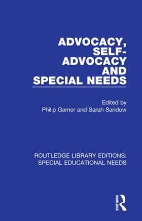 Garner / Sandow |  Advocacy, Self-Advocacy and Special Needs | Buch |  Sack Fachmedien