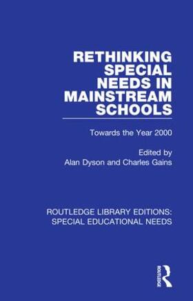 Dyson / Gains |  Rethinking Special Needs in Mainstream Schools | Buch |  Sack Fachmedien