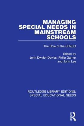 Davies / Garner / Lee |  Managing Special Needs in Mainstream Schools | Buch |  Sack Fachmedien