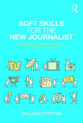 Steffen |  Soft Skills for the New Journalist | Buch |  Sack Fachmedien