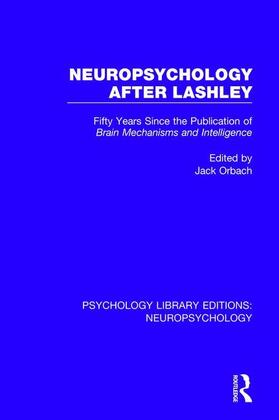Orbach |  Neuropsychology After Lashley | Buch |  Sack Fachmedien