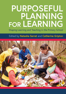 Serret / Gripton |  Purposeful Planning for Learning | Buch |  Sack Fachmedien