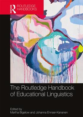 Bigelow / Ennser-Kananen |  The Routledge Handbook of Educational Linguistics | Buch |  Sack Fachmedien