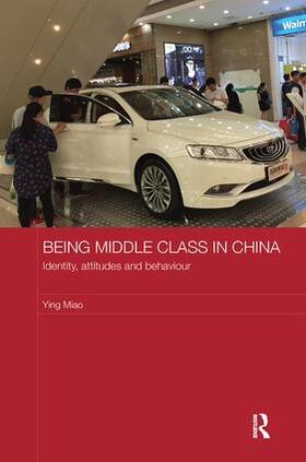 Miao |  Being Middle Class in China | Buch |  Sack Fachmedien