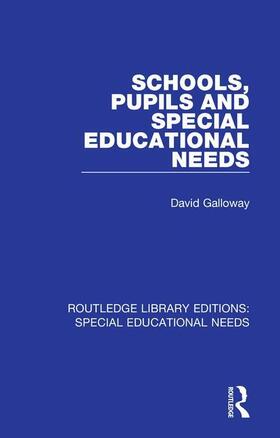 Galloway |  Schools, Pupils and Special Educational Needs | Buch |  Sack Fachmedien