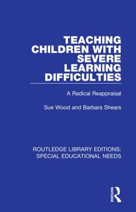 Wood / Shears |  Teaching Children with Severe Learning Difficulties | Buch |  Sack Fachmedien