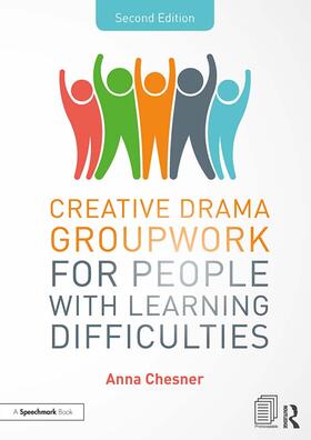 Chesner |  Creative Drama Groupwork for People with Learning Difficulties | Buch |  Sack Fachmedien