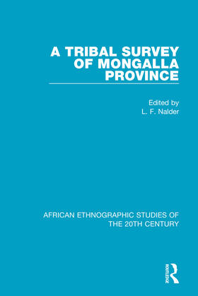 Nalder |  A Tribal Survey of Mongalla Province | Buch |  Sack Fachmedien