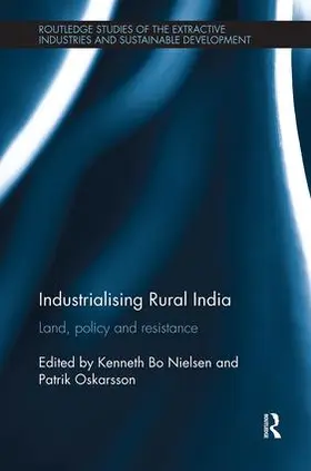 Nielsen / Oskarsson |  Industrialising Rural India | Buch |  Sack Fachmedien