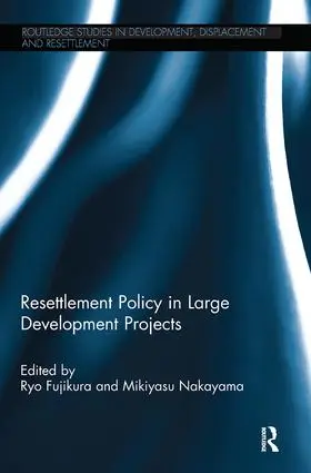 Fujikura / Nakayama |  Resettlement Policy in Large Development Projects | Buch |  Sack Fachmedien