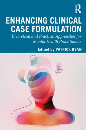 Ryan |  Enhancing Clinical Case Formulation | Buch |  Sack Fachmedien