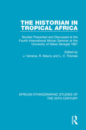 Vansina / Mauny / Thomas |  The Historian in Tropical Africa | Buch |  Sack Fachmedien