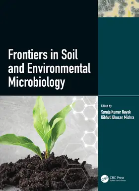 Nayak / Mishra |  Frontiers in Soil and Environmental Microbiology | Buch |  Sack Fachmedien