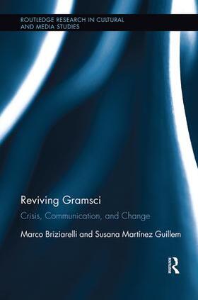 Briziarelli / Martínez Guillem |  Reviving Gramsci | Buch |  Sack Fachmedien