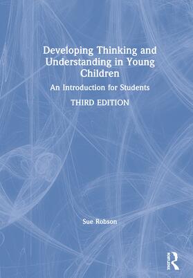 Robson |  Developing Thinking and Understanding in Young Children | Buch |  Sack Fachmedien