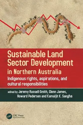 Russell-Smith / James / Pedersen |  Sustainable Land Sector Development in Northern Australia | Buch |  Sack Fachmedien