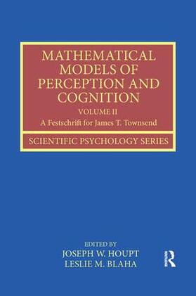 Houpt / Blaha |  Mathematical Models of Perception and Cognition Volume II | Buch |  Sack Fachmedien