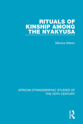 Wilson |  Rituals of Kinship Among the Nyakyusa | Buch |  Sack Fachmedien