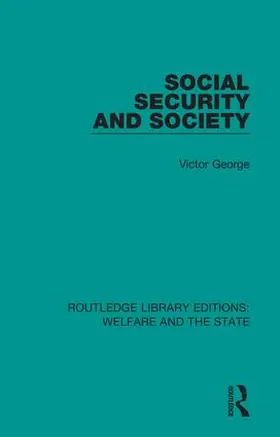 George |  Social Security and Society | Buch |  Sack Fachmedien