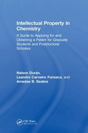 Durán / Fonseca / Seabra |  Intellectual Property in Chemistry | Buch |  Sack Fachmedien