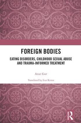Gur |  Foreign Bodies | Buch |  Sack Fachmedien