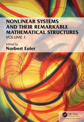 Euler |  Nonlinear Systems and Their Remarkable Mathematical Structures | Buch |  Sack Fachmedien
