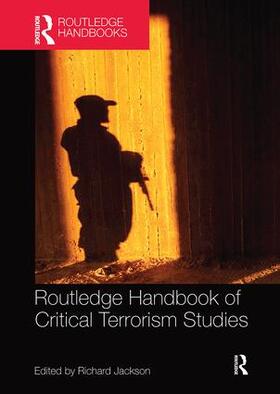 Jackson |  Routledge Handbook of Critical Terrorism Studies | Buch |  Sack Fachmedien