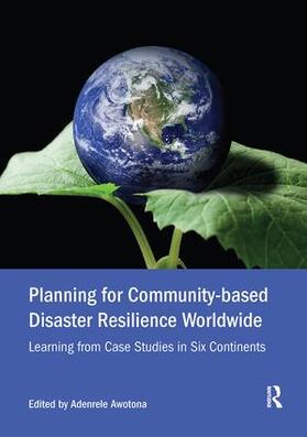 Awotona |  Planning for Community-based Disaster Resilience Worldwide | Buch |  Sack Fachmedien