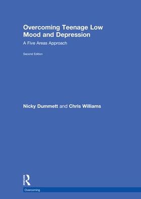 Dummett / Williams |  Overcoming Teenage Low Mood and Depression | Buch |  Sack Fachmedien