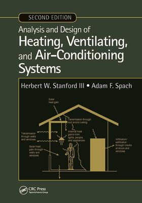 Stanford / Spach / Stanford III |  Analysis and Design of Heating, Ventilating, and Air-Conditioning Systems, Second Edition | Buch |  Sack Fachmedien