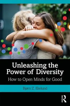 Ekelund |  Unleashing the Power of Diversity | Buch |  Sack Fachmedien