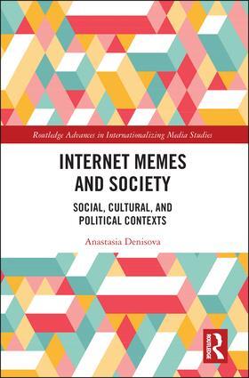 Denisova |  Internet Memes and Society | Buch |  Sack Fachmedien