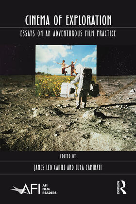 Cahill / Caminati |  Cinema of Exploration | Buch |  Sack Fachmedien